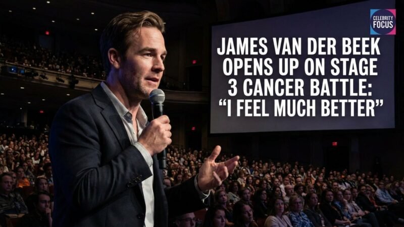 James Van Der Beek Opens Up on Stage 3 Cancer Battle: “I Feel Much Better”
